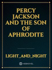 Percy Jackson and the son of Aphrodite Book