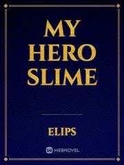 My Hero Slime Book
