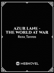 Azur Lane - The World at War Bereft Novel
