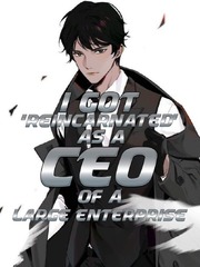 I got 'reincarnated' as a CEO of a large enterprise Book