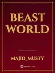 Beast world Beast Novel