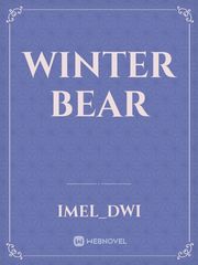 Winter Bear Bear Novel