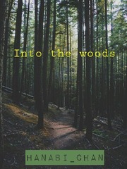 Into the Woods Crime Story Novel