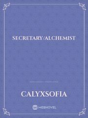 Secretary/Alchemist Secretary Novel