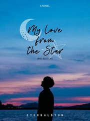 My Love from the Star (EXO Edition) Death Novel