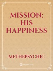 Mission: His Happiness Kakashi Novel