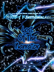 静的ボイドInsticWalker VII Lost Of The Narrator Unknown Novel