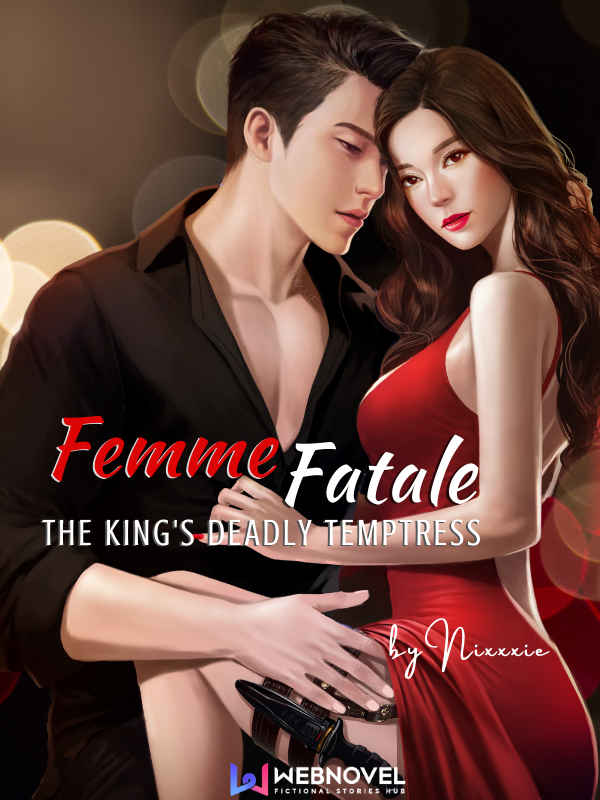 Femme Fatale: The King's Deadly Temptress Book