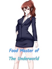 Food Master of the Underworld Sci Fi Novel