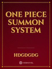 one piece summon system One Piece Novel