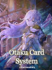 Otaku Card System Your Name Anime Novel