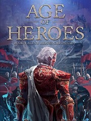 Age of Heroes ( Age of Heroes Chronicles) Outlander Fanfic