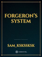 Forgeron’s System Native Novel