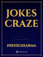 JOKES CRAZE Jokes Novel