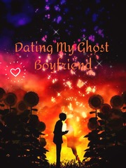 Dating My Ghost Boyfriends Ghost Cat Novel