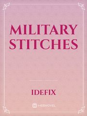 Military Stitches Military Novel