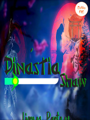 Shaw Dynasty (English) Trap Novel