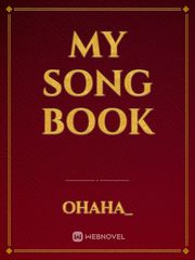 My Song Book Tell Me You Love Me Novel