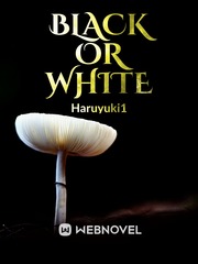 Black Or White Salvation Novel