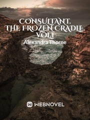 Consultant. The Frozen cradle. Vol.1 Book