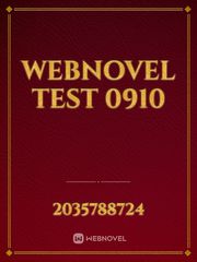 webnovel test 0910 Get Novel