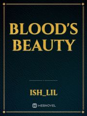 Blood's Beauty Beauty Novel