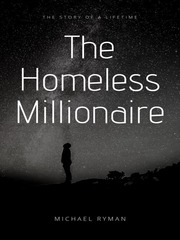 The Homeless Millionaire Scaramouche Novel