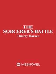 The Sorcerer’s Battle She Novel
