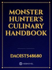 Monster Hunter's Culinary Handbook Tentacle Novel