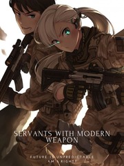 Servants With a Modern Weapon Book