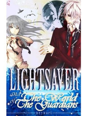 LIGHTSAVER and The World of The Guardians Book