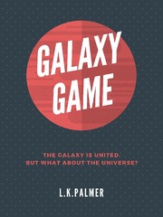 Galaxy Game Galaxy Novel