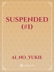 Suspended (#1) Book