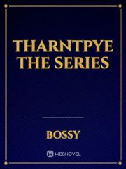 TharnTpye The Series First Gay Novel