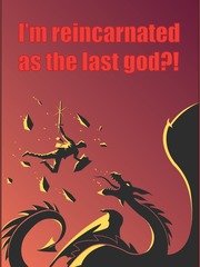 I'm reincarnated as the last god?! [original book] Sasquatch Novel