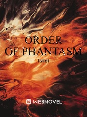 Order Of Phantasm