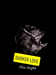 Darker Love Baka Novel