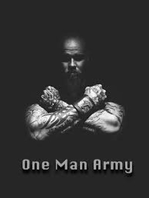 One Man Army C By Daoistthreelives Full Book Limited Free Webnovel Official