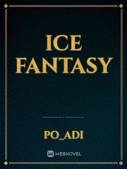ICE FANTASY Ice Fantasy Novel