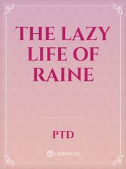 The Lazy Life of Raine Erotic Bdsm Novel