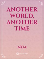 Another world, another time Book