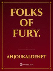 FOLKS OF FURY. Book