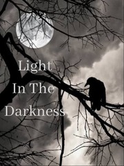 Light In The Darkness Delirious Novel