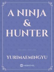 A Ninja & Hunter Shemale Novel