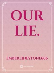Our Lie. Book