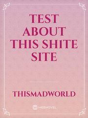 Test About This Sh1te site Book
