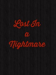 Lost in a Nightmare Book