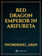 Red Dragon Emperor in Arifureta Shadow Kiss Novel