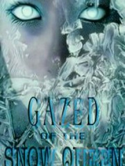 GAZED OF THE SNOW QUEEN (FILIPINO/COMPLETED) Book