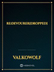 Re:Devourer[dropped] Book